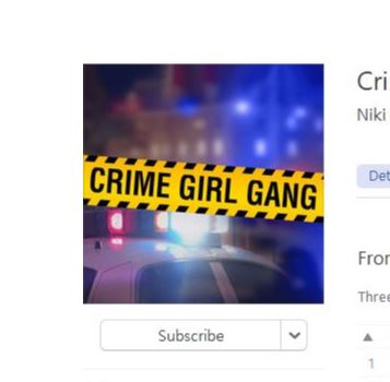 Crime Girl Gang is Live!